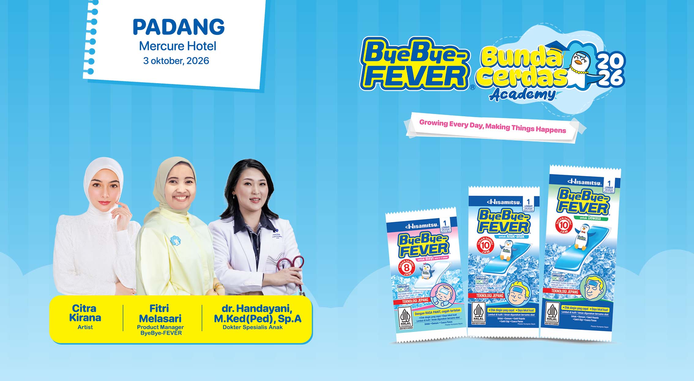ByeBye-FEVER Bunda Cerdas Academy 2026 Padang