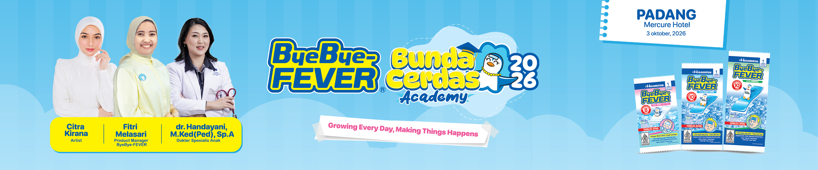 ByeBye-FEVER Bunda Cerdas Academy 2026 Padang