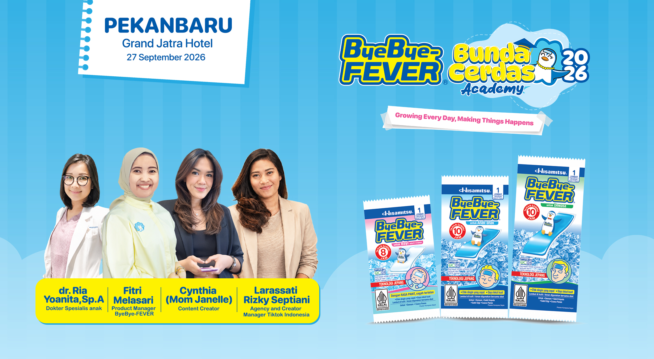 ByeBye-FEVER Bunda Cerdas Academy 2026 Pekanbaru