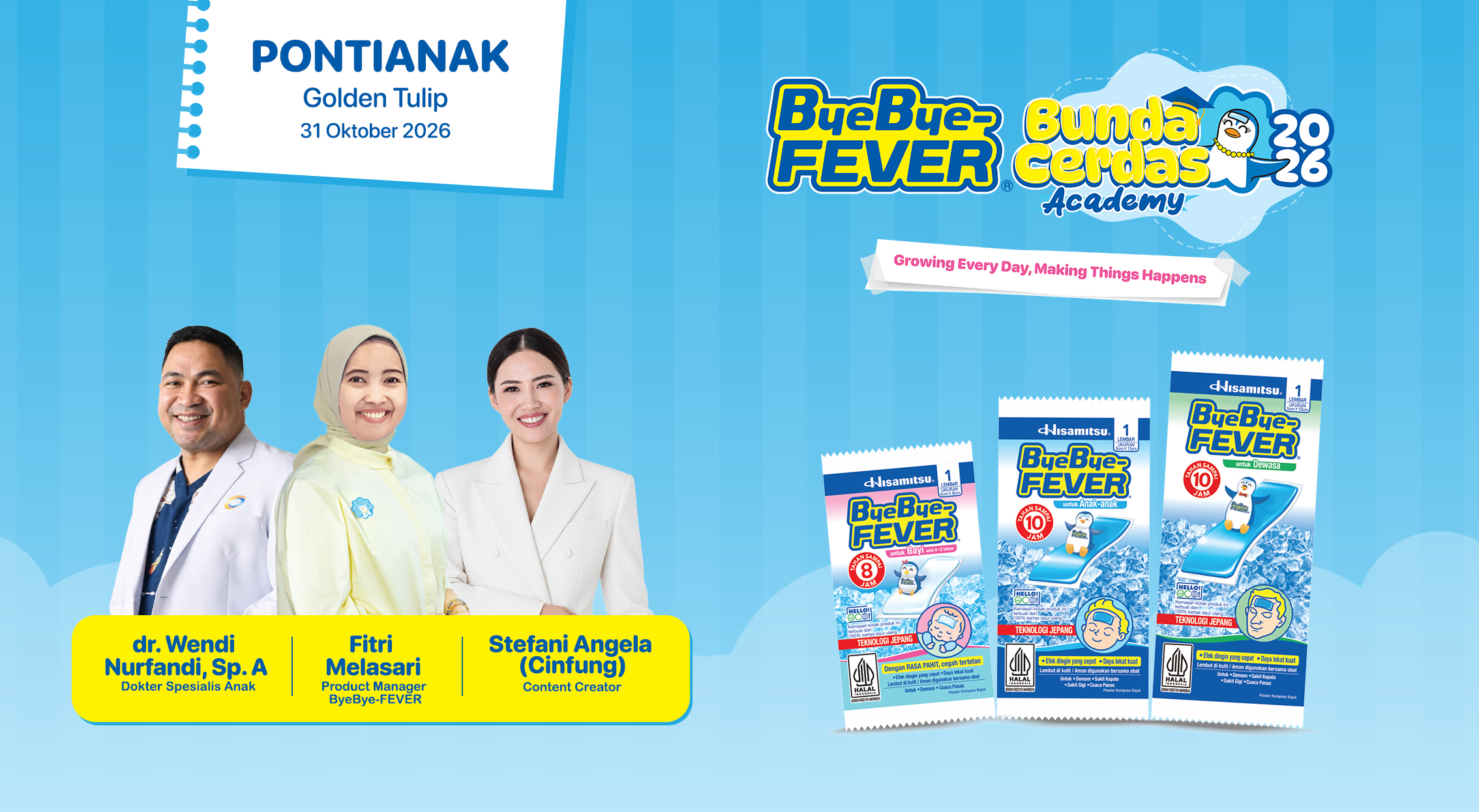 ByeBye-FEVER Bunda Cerdas Academy 2026 Pontianak