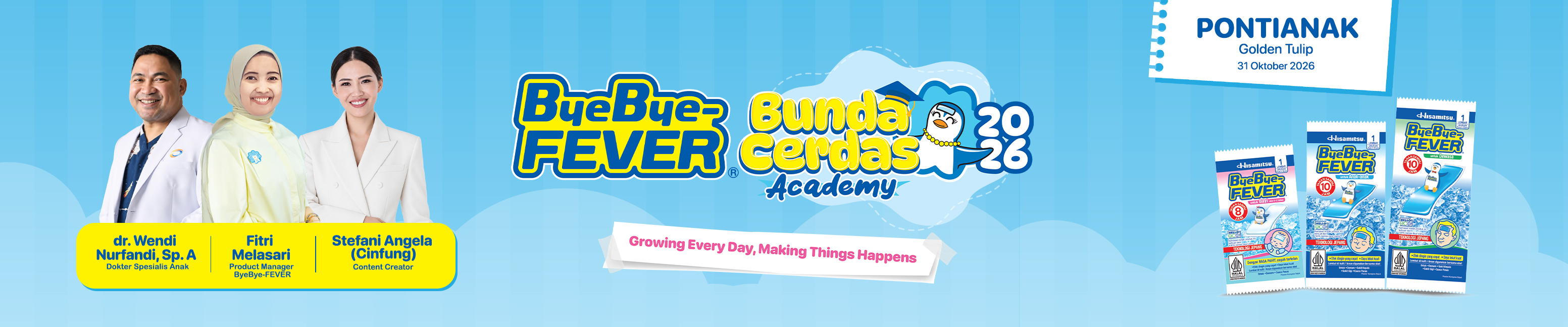 ByeBye-FEVER Bunda Cerdas Academy 2026 Pontianak