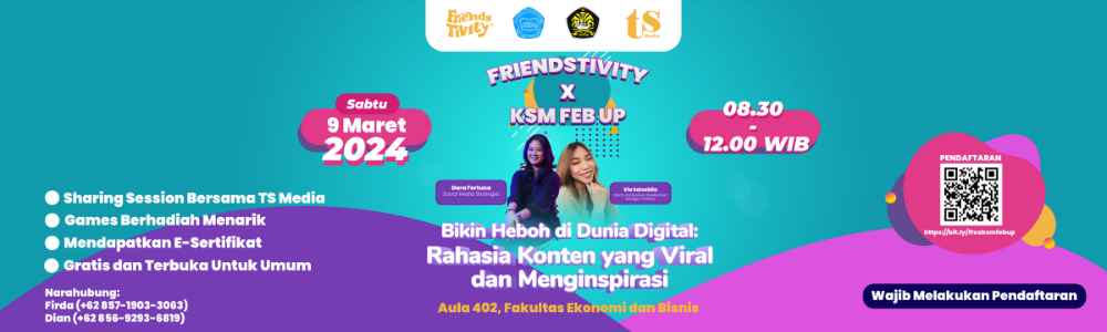 Friendstivity x KSM FEB Universitas Pancasila 