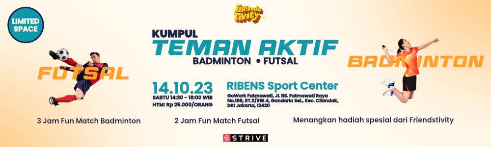 Kumpul Teman Aktif - Badminton dan Futsal