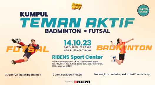 Kumpul Teman Aktif - Badminton dan Futsal
