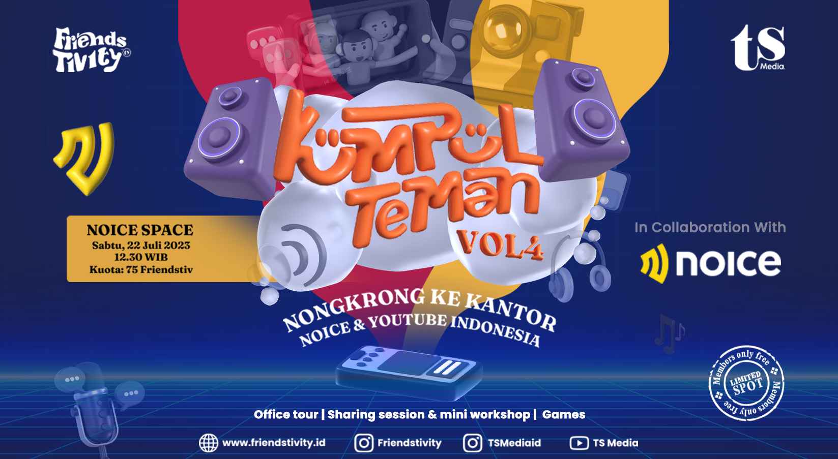 Kumpul Teman Vol 4 - Nongkrong di Kantor Noice