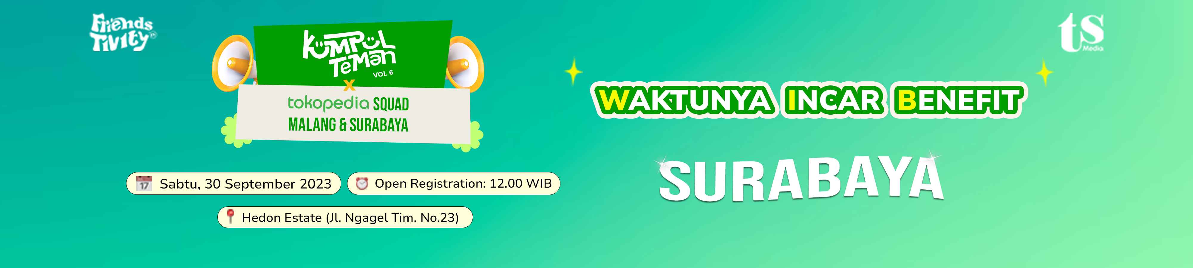 Kumpul Teman Vol 6 x Tokopedia Squad Malang Surabaya